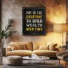 תמונת זכוכית מוטיבציה OVERTIME TO BUILD WEALTH OVER TIME