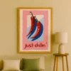 תמונת פוסטר עם מסגרת לבחירה וינטג׳ דגם just chillin'