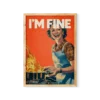 תמונת פוסטר עם מסגרת לבחירה וינטג׳ דגם I'M FINE