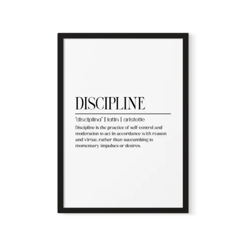 תמונת פוסטר שחור-לבן עם המילה "Discipline" בטיפוגרפיה נקייה, ממוסגרת במסגרת שחורה.