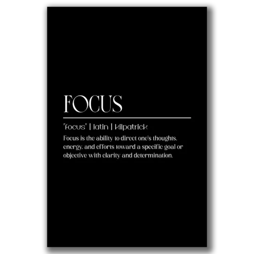 תמונת קנבס מינימליסטית שחור לבן עם המילה Focus בכתב נקי ומודגש.